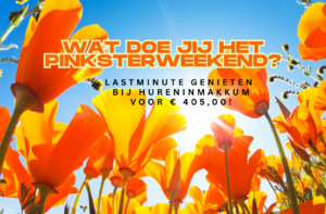 wat-doe-jij-het-pinksterweekend